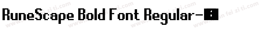 RuneScape Bold Font Regular字体转换